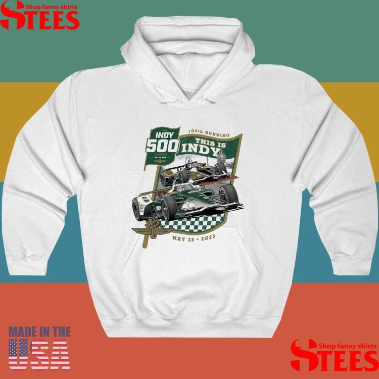 This Is Indy 500 Starting Field May 25 2025 Shirts