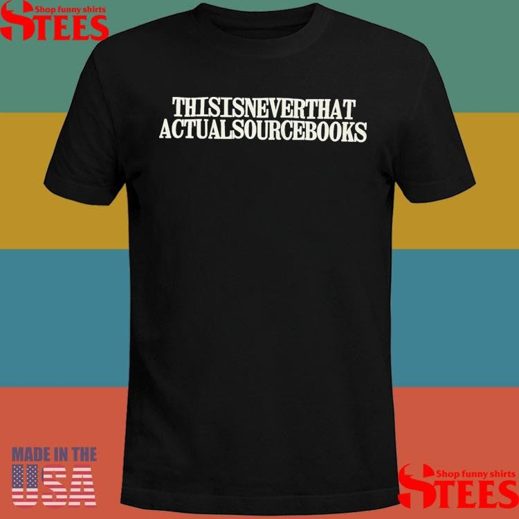 Thisisneverthat Actual Source Books Shirts