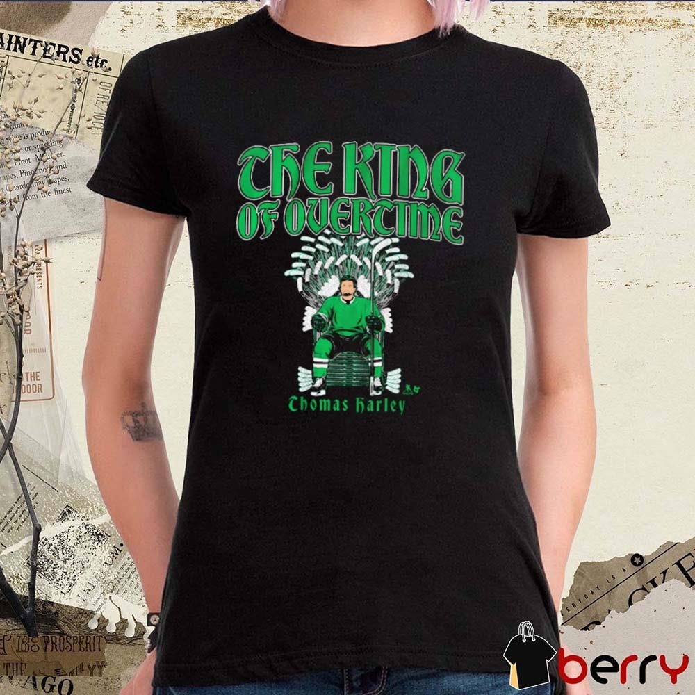 Thomas Harley The King of Overtime Dallas Stars Hockey t-shirt