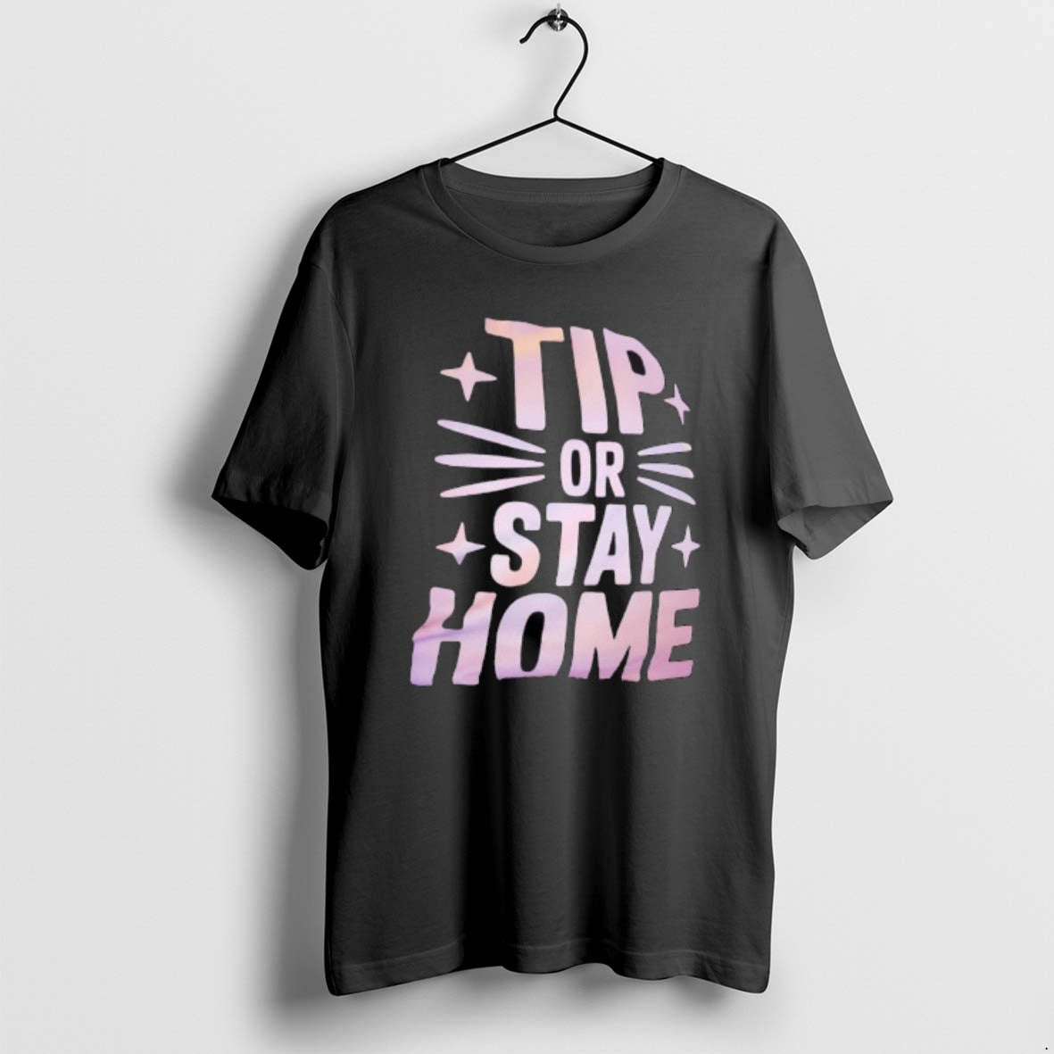 Official Tip Or Stay Home Cat Graphic T-Shirts, Hoodie, Sweatshirt | CiraTrend.com