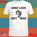 Tom Kenny Mike Love Not War 2025 Shirts