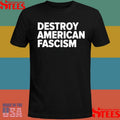 Tom Morello Destroy American Fascism Shirts