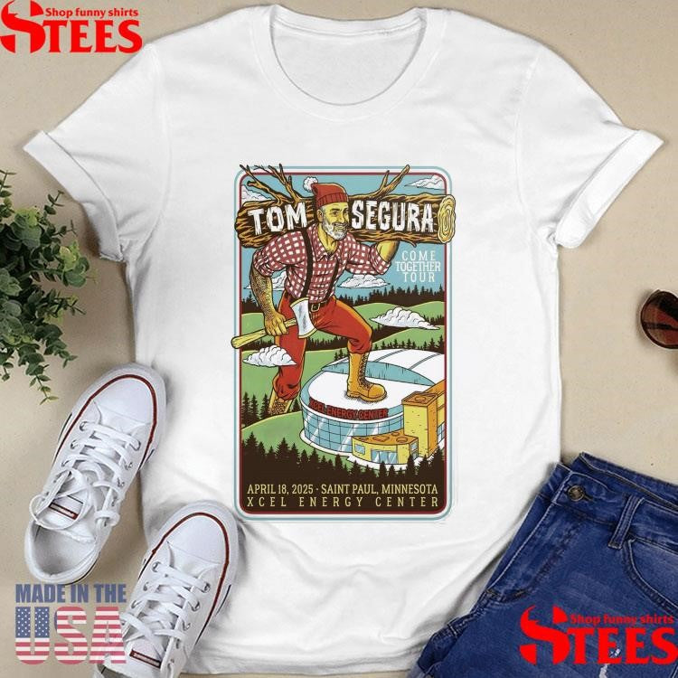 Tom Segura In Saint Paul, Mn On April 18 2025 Poster Shirts