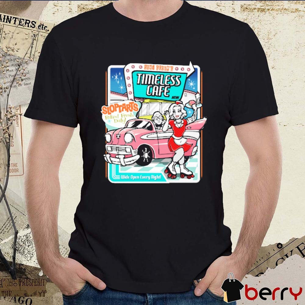 Toni Storm – Timeless Cafe Slop Tarts Baked Fresh Daily Wide Open Every Night AEW 2025 t-shirt