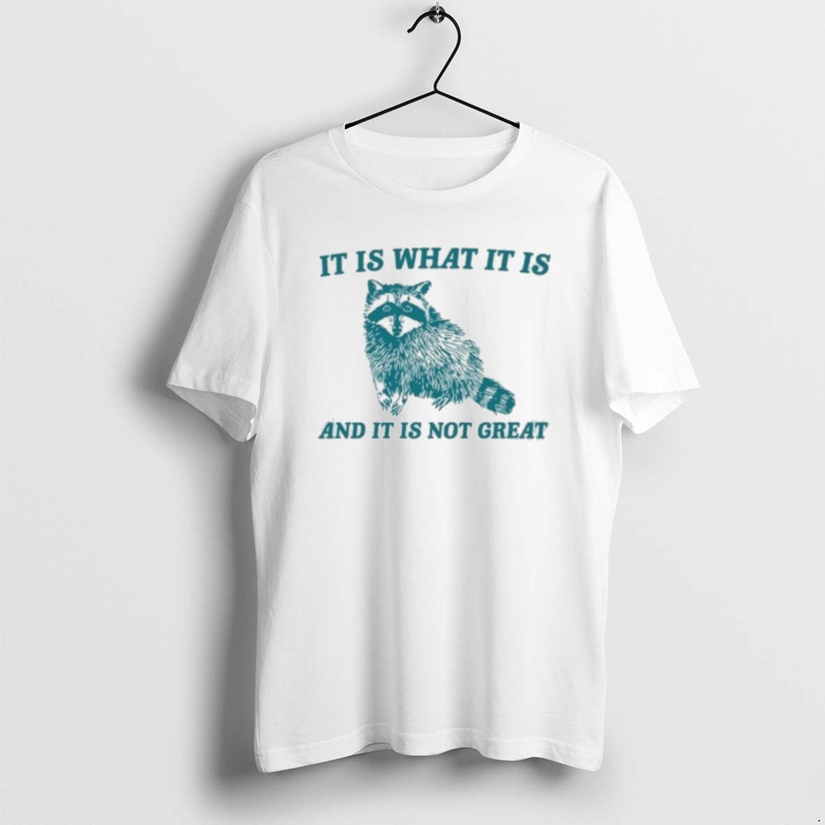 Official Tracketpacer It Is What It Is And It Is Not Great T-Shirts, Hoodie, Sweatshirt | CiraTrend.com