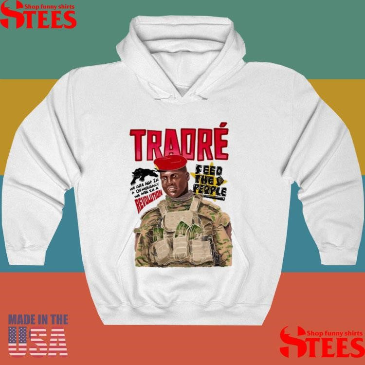 Traoré Revolution Feed The People Shirts