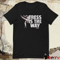Tress Way Tress Is The Way Washington Commanders NFL t-shirt