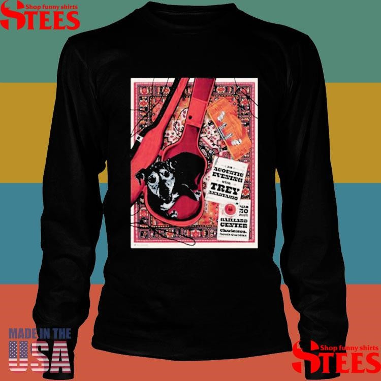 Trey Anastasio At Gaillard Center In Charleston, SC On Mar 30 2024 Shirts