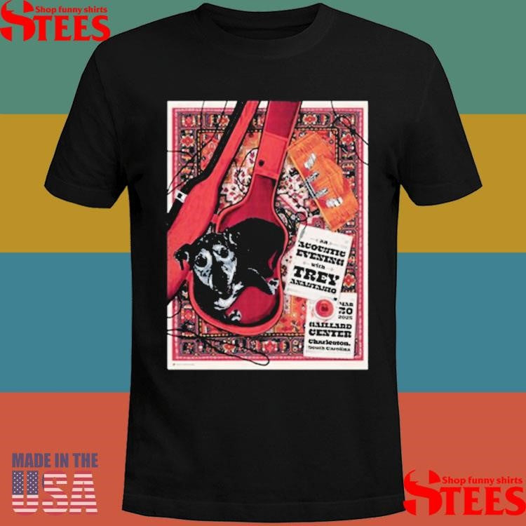 Trey Anastasio At Gaillard Center In Charleston, SC On Mar 30 2024 Shirts