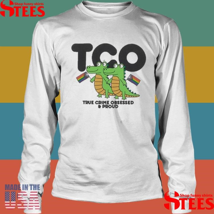 True Crime Obsessed And Proud Croc T-shirt