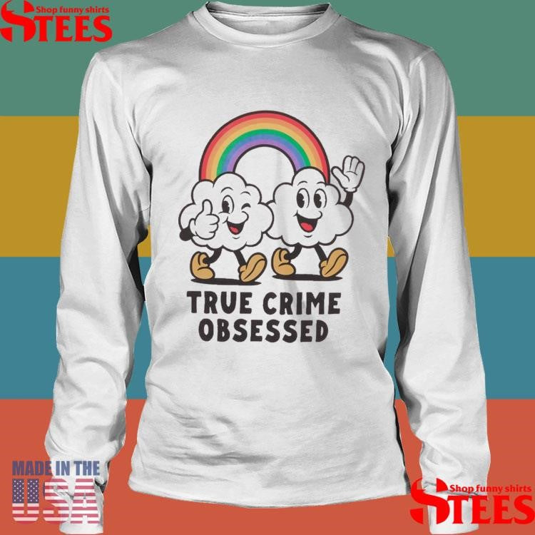 True Crime Obsessed Clouds Pink T-shirt