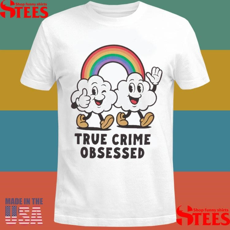 True Crime Obsessed Clouds Pink T-shirt