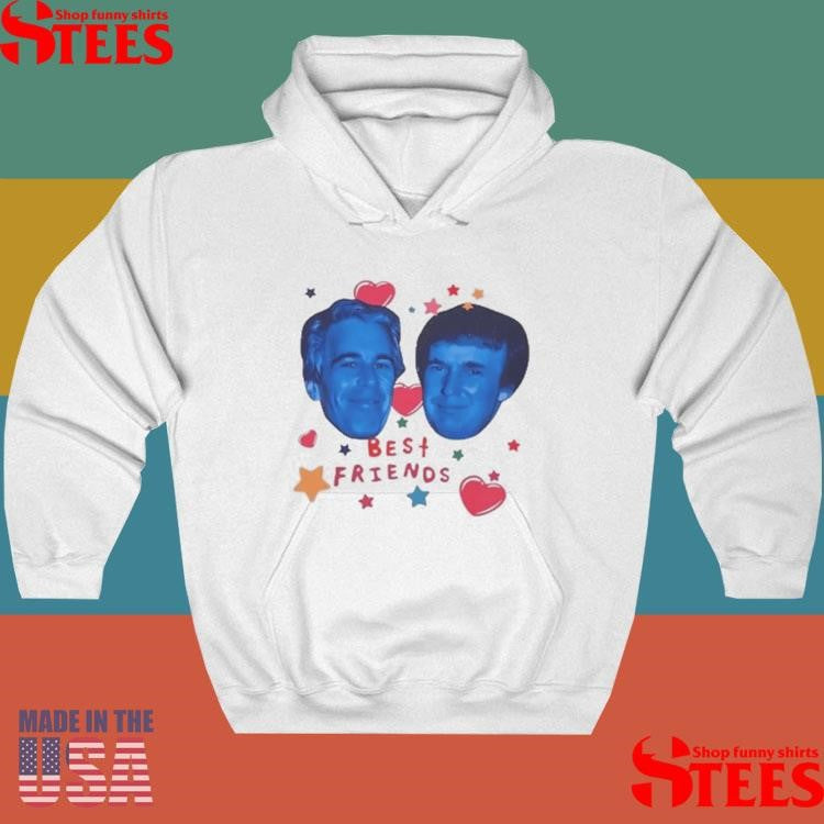 Trump And Jeffrey Epstein Best Friends T-shirt