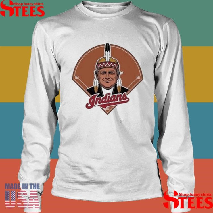 Trump Chief Wahoo Indians T-Shirts