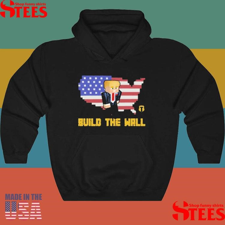 Trump Craft Build The Wall Shirts