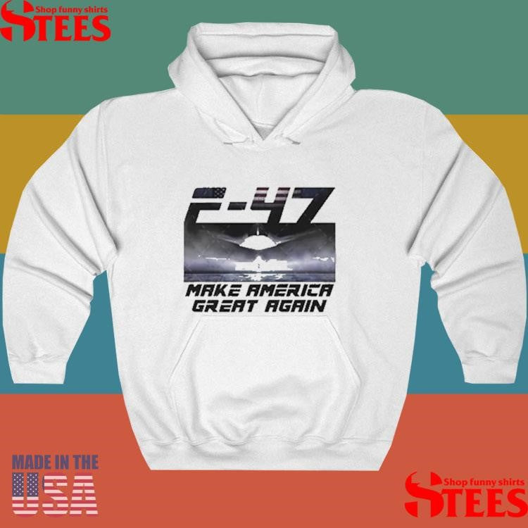 Trump F-47 Jet Make America Great Again Two-sided Shirts