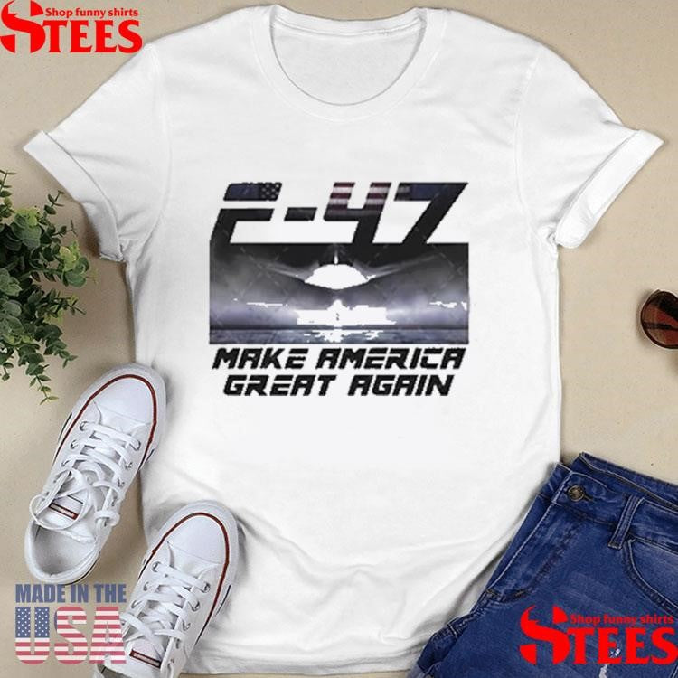 Trump F-47 Jet Make America Great Again Two-sided Shirts