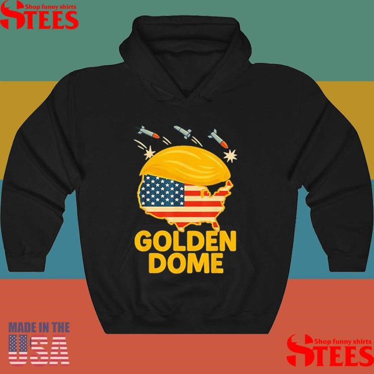 Trump Golden Dome Hair Shield Usa Shirts