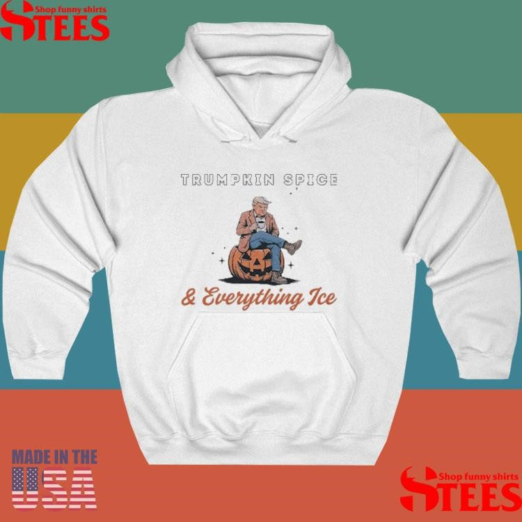 Trumpkin Spice And Everything Ice T-shirt