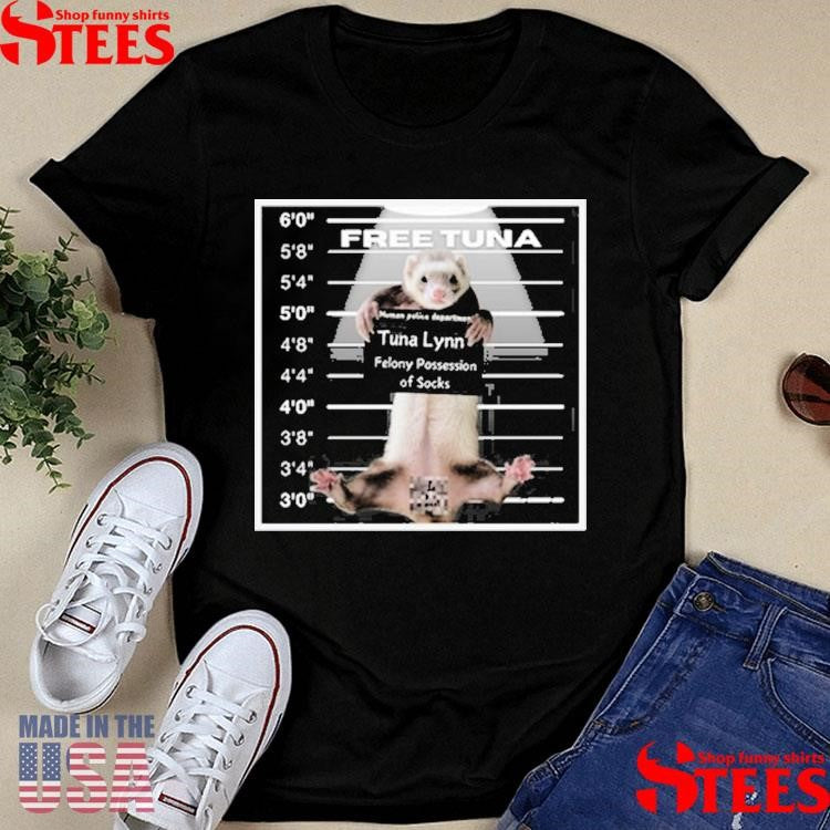 Tuna Lynn Free Tuna Mug Shot Shirts