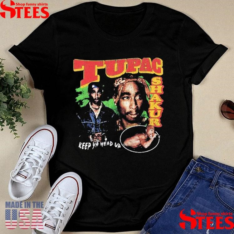 Tupac Shakur Keep Ya Head Up Collage Shirts