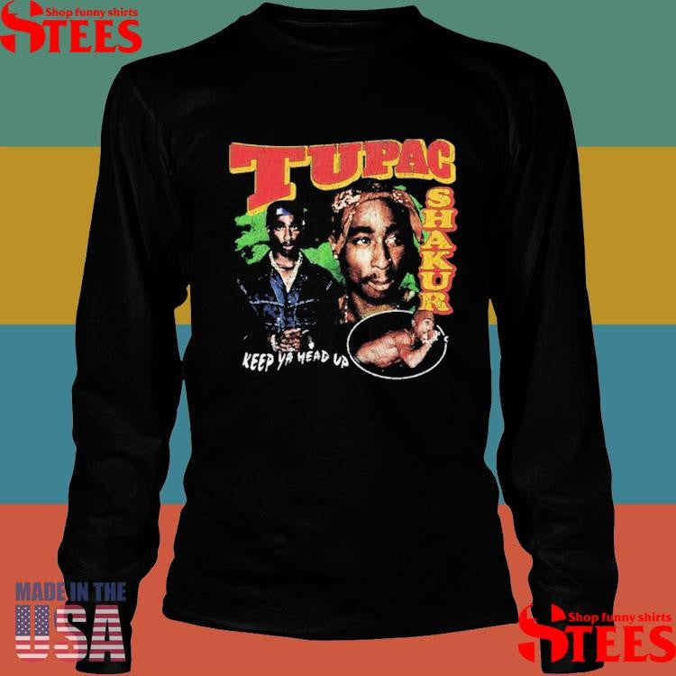 Tupac Shakur Keep Ya Head Up Collage Shirts