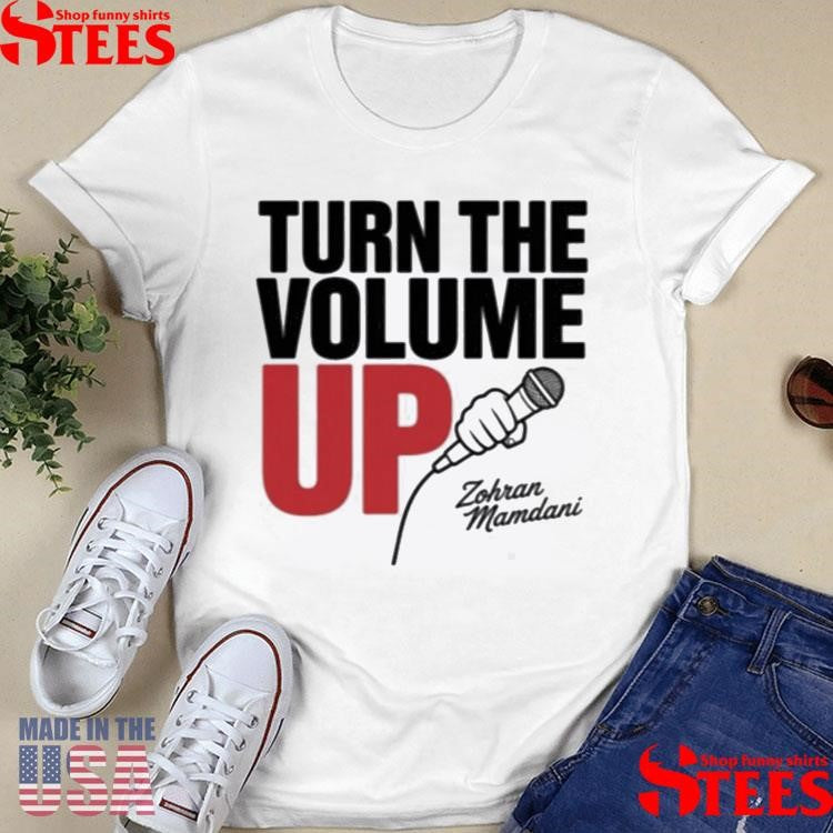 Turning Up The Volume Zohran Mamdani’s T-shirt