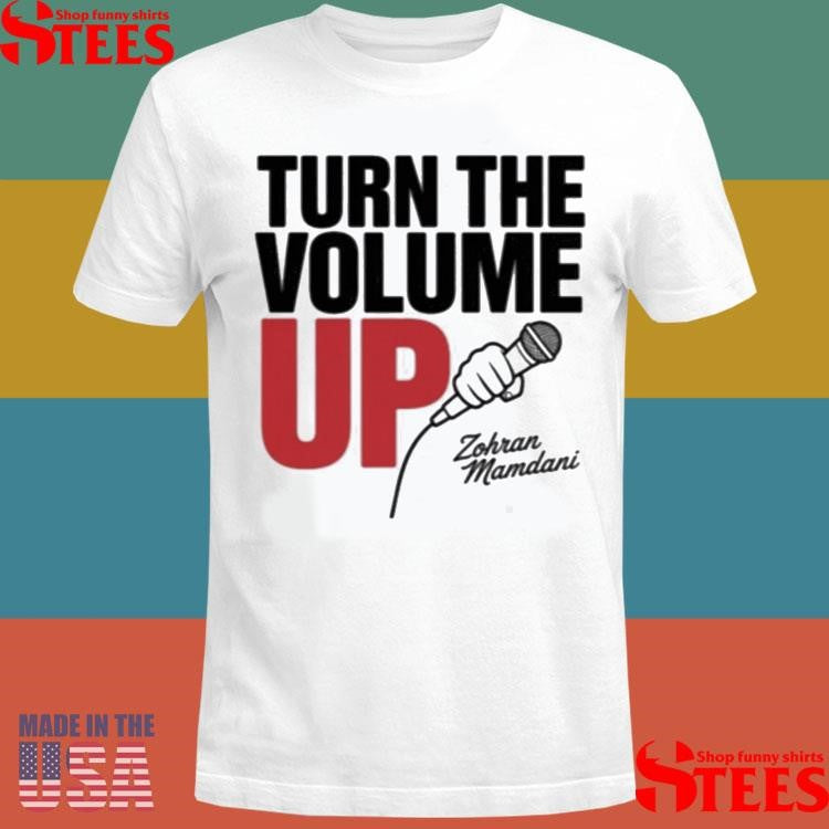 Turning Up The Volume Zohran Mamdani’s T-shirt