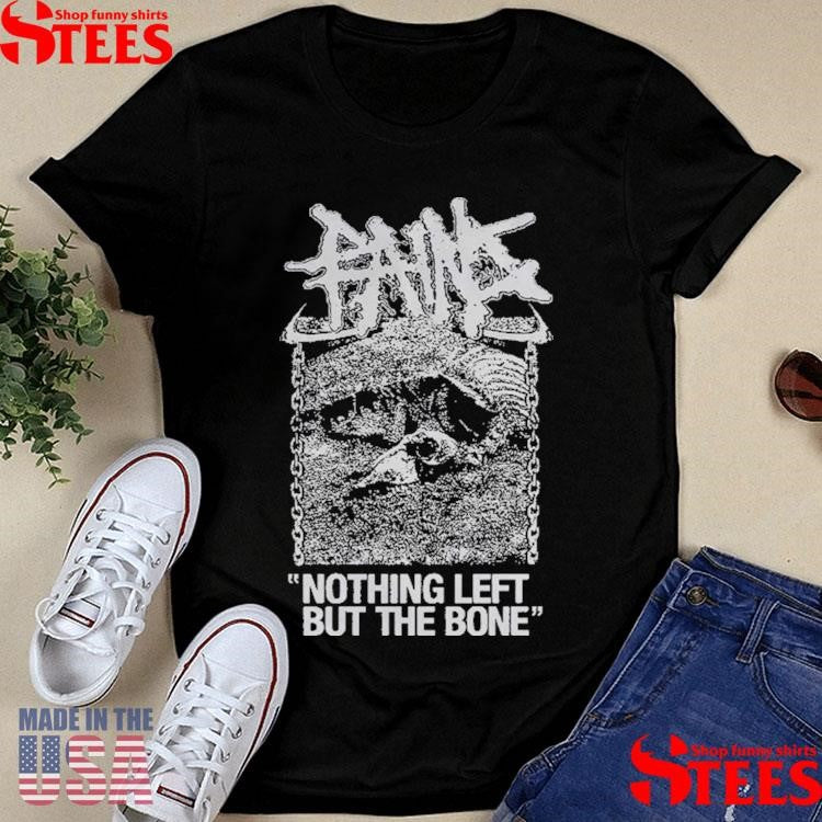 Twelve Gauge Pains Carcass Nothing Left But The Bone T-shirt