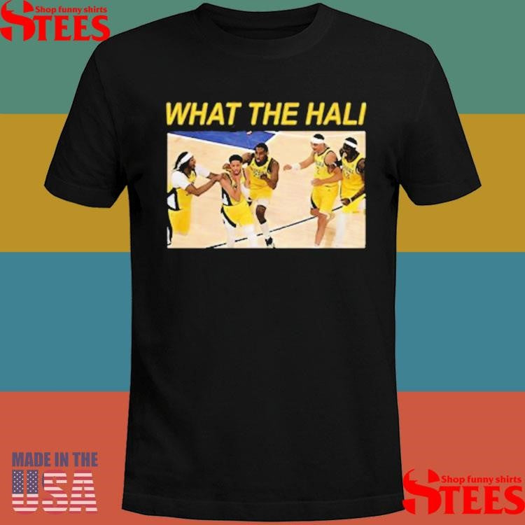 Tyrese Haliburton What The Hali Indiana Pacers Shirts