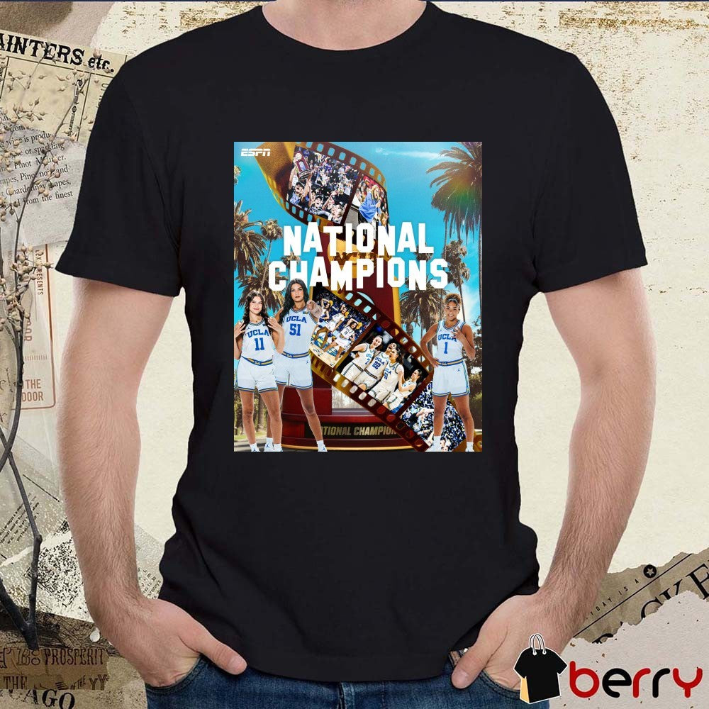 UCLA Bruins 2026 NCAA Women’s Basketball National Champions Lights Camera Championship Poster t-shirt