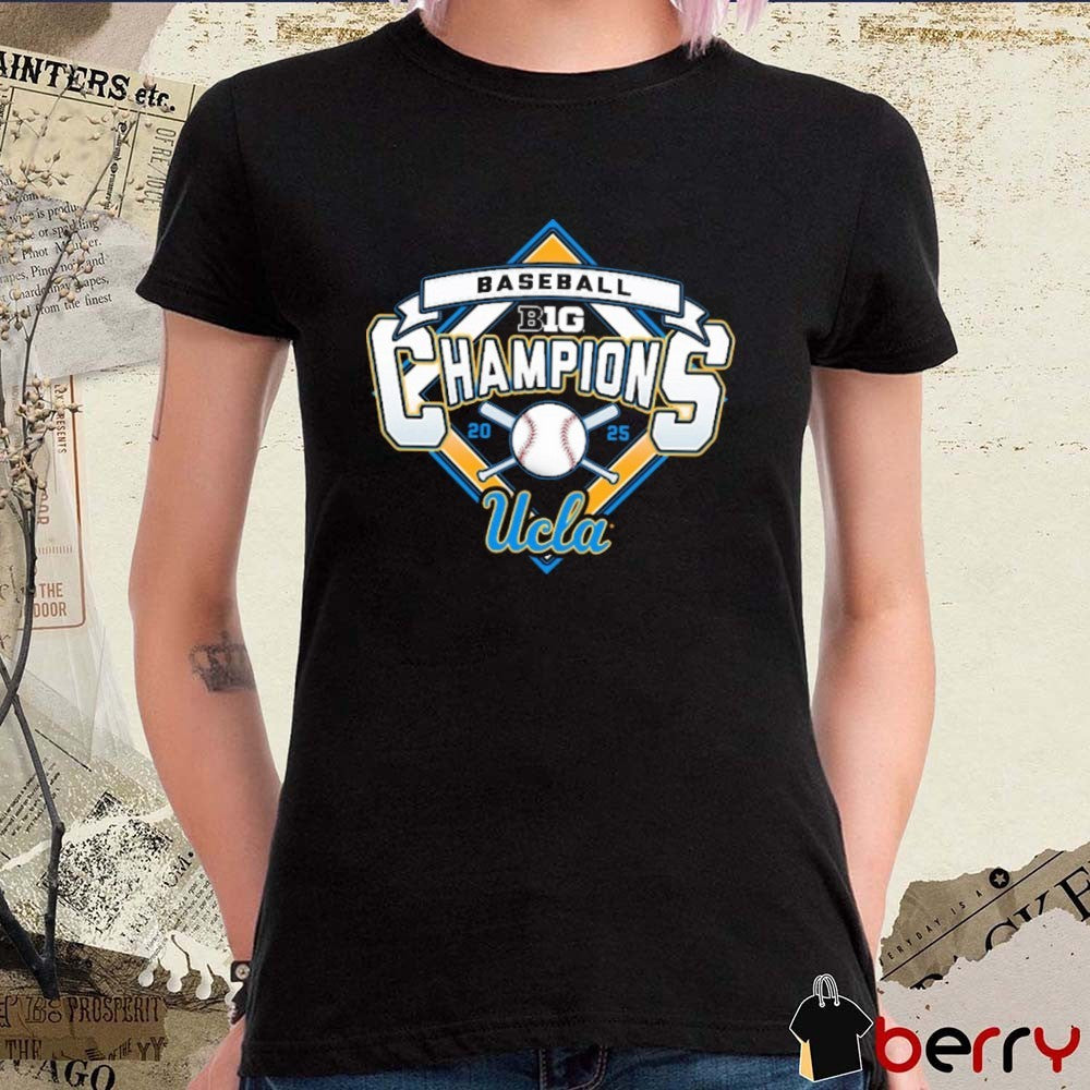 UCLA Bruins Big Ten Baseball Regular Season Champions NCAA 2025 t-shirt