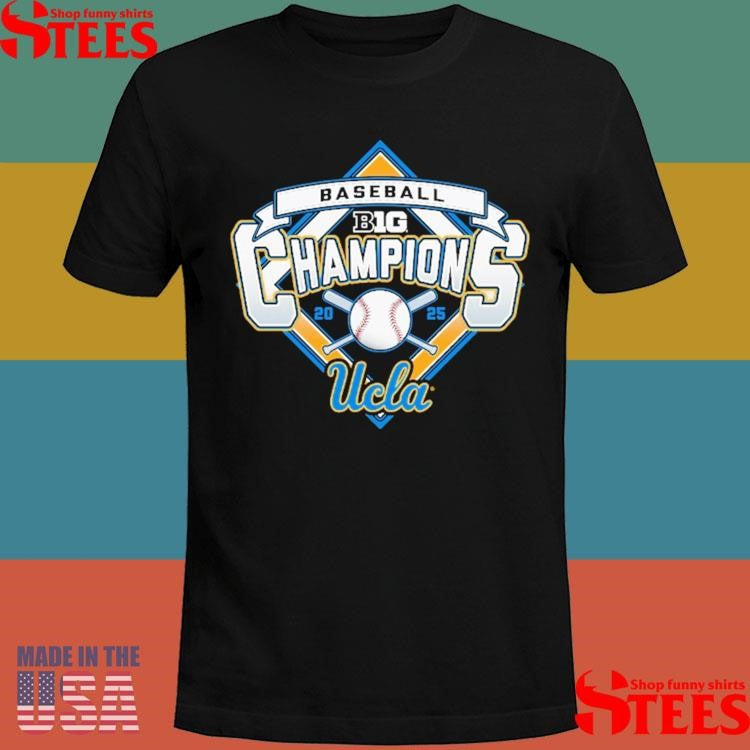 UCLA Bruins Blue 84 2025 Big Ten Baseball Regular Season Champions Shirts