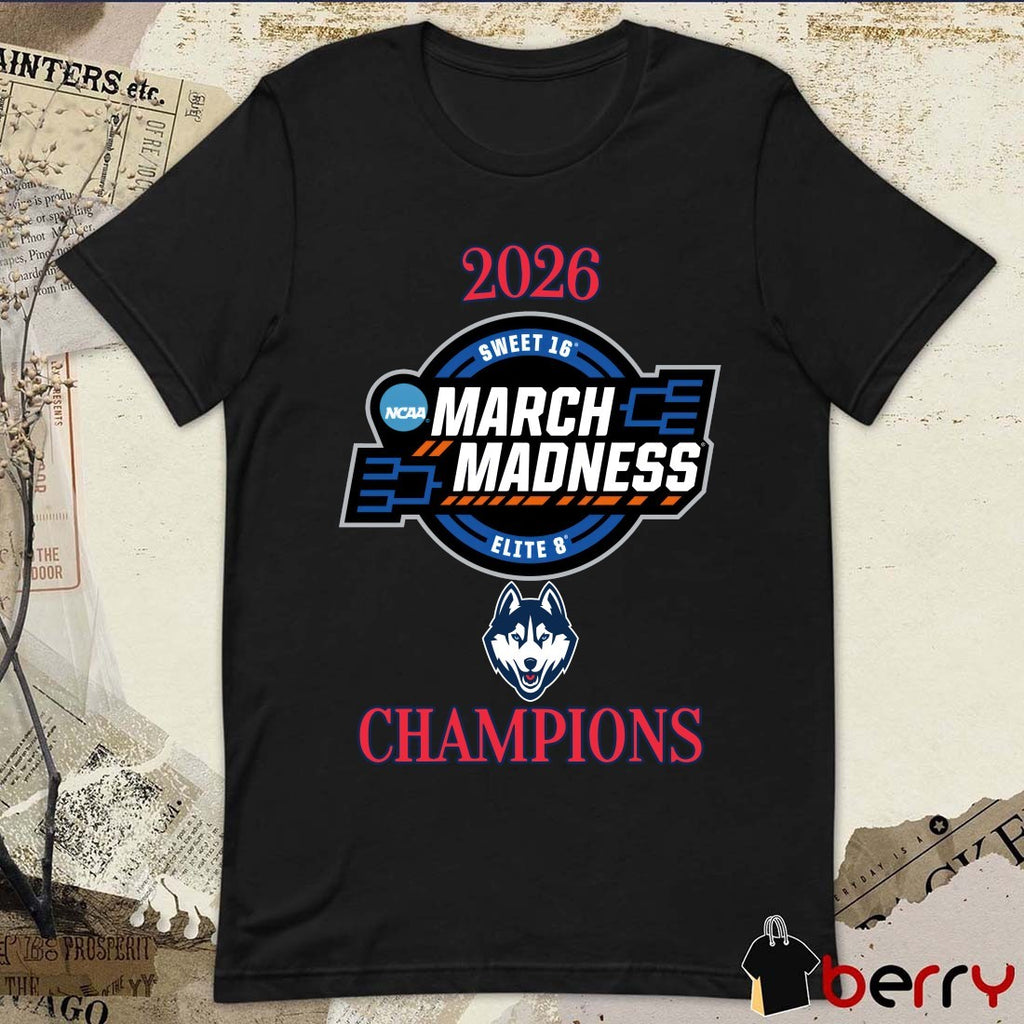UConn Huskies 2026 NCAA Women’s March Madness Sweet 16 Elite 8 Champions Logo t-shirt