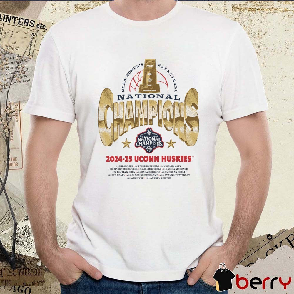 UConn Huskies NCAA Women’s Basketball National Champions Gold 2024-25 KK Arnold Paige Bueckers Jana Alfy t-shirt