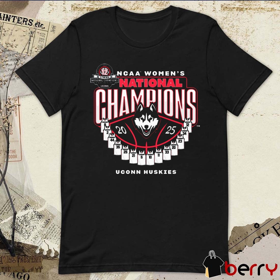UConn Huskies NCAA Women’s Basketball National Champions Jersey Madness t-shirt