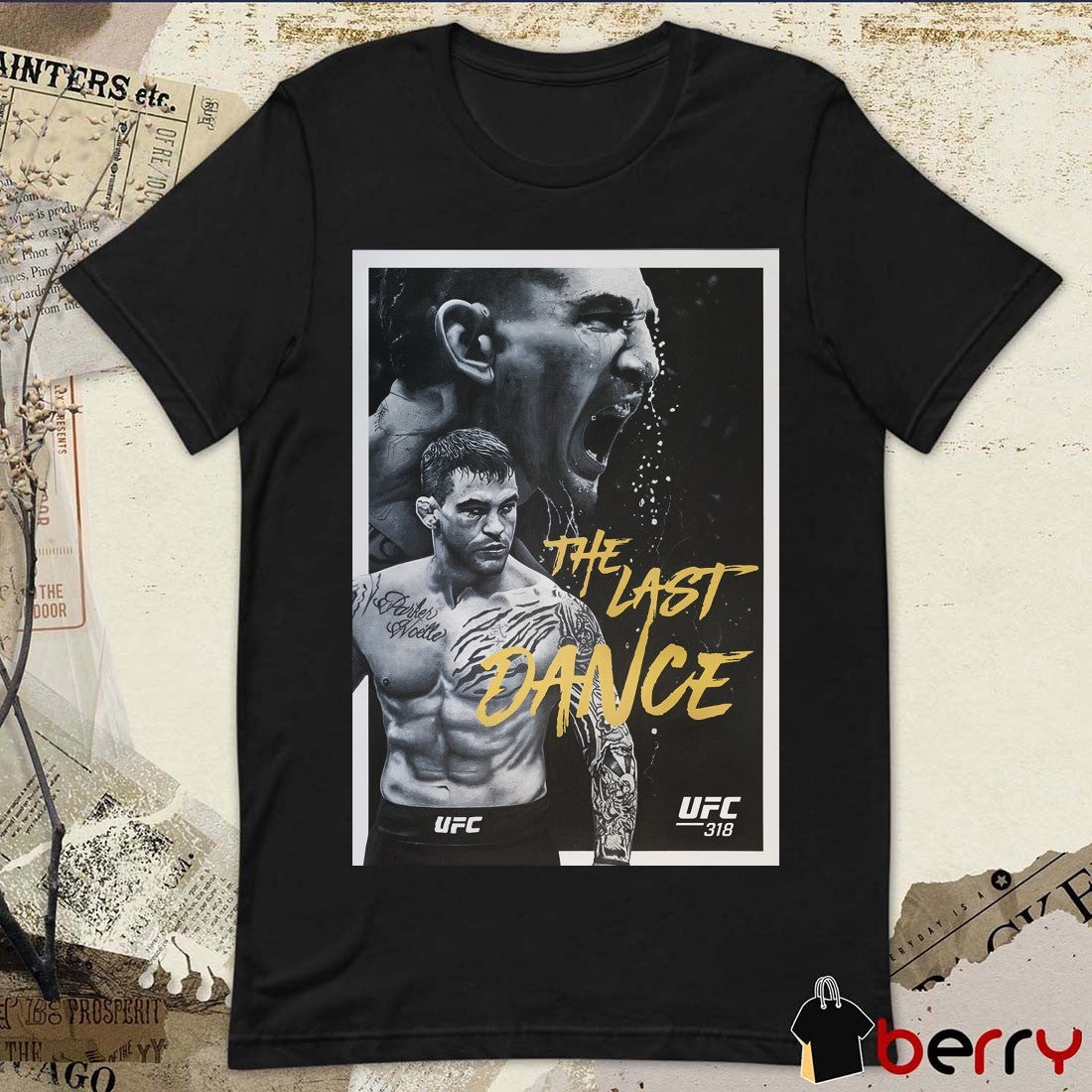 UFC 318 Holloway vs. Poirier 3 The Last Dance July 19, 2025 at the Smoothie King Center Poster t-shirt
