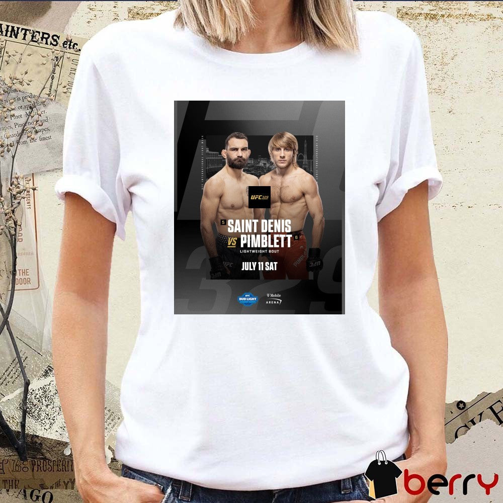 UFC 329 Saint Denis Vs Pimblett Lightweight Bout July 11 2026 Poster t-shirt
