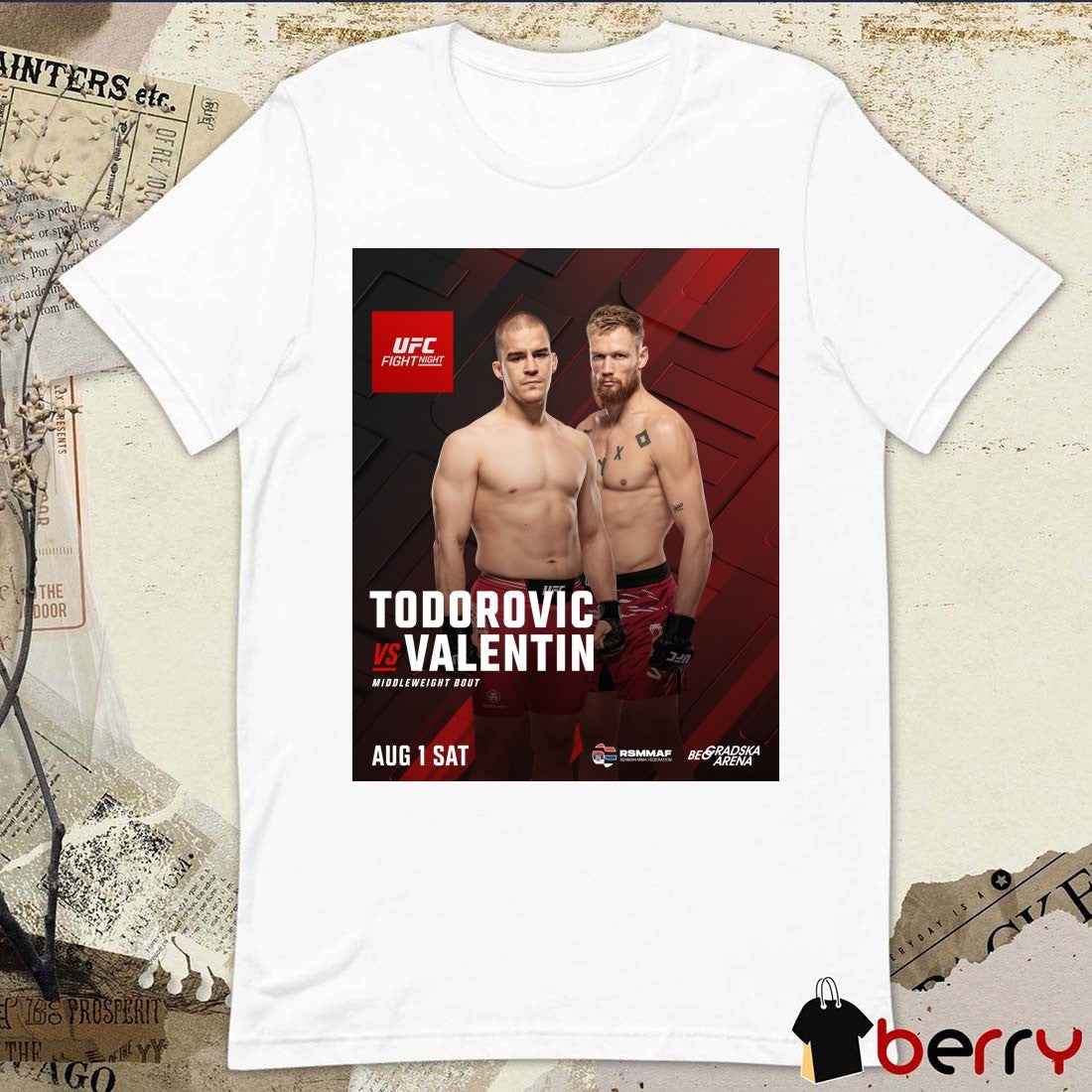 UFC Fight Night Todorovic Vs Valentin Middleweight Bout August 1 2026 Poster t-shirt