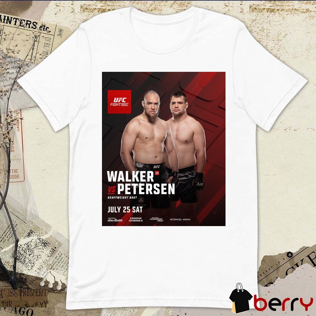 UFC Fight Night Walker Vs Petersen Heavyweight Bout July 25 2026 Poster t-shirt