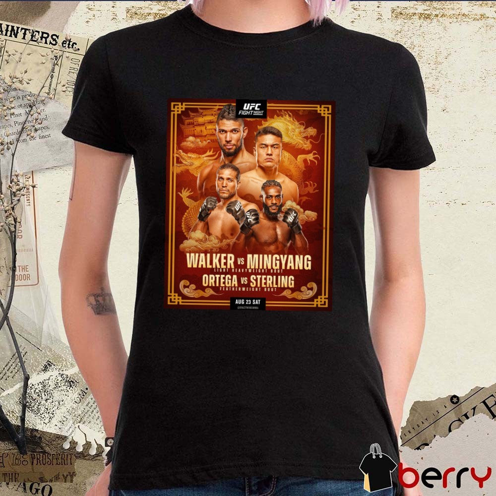 UFC Fight Night Walker vs. Zhang Light Heavyweight Bout, Ortega Vs Sterling Featherweight Bout August 23, 2025 Poster t-shirt