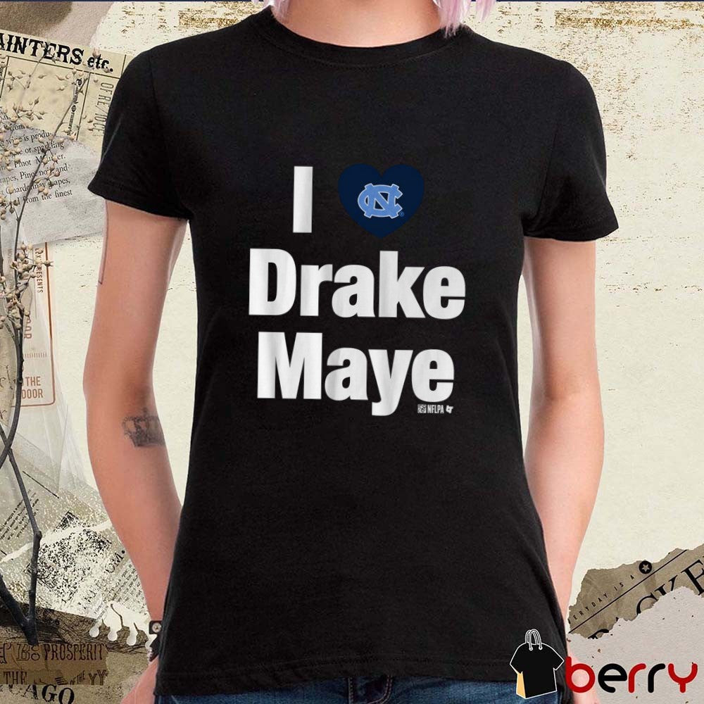 UNC North Carolina Tar Heels Football I Heart Drake Maye t-shirt