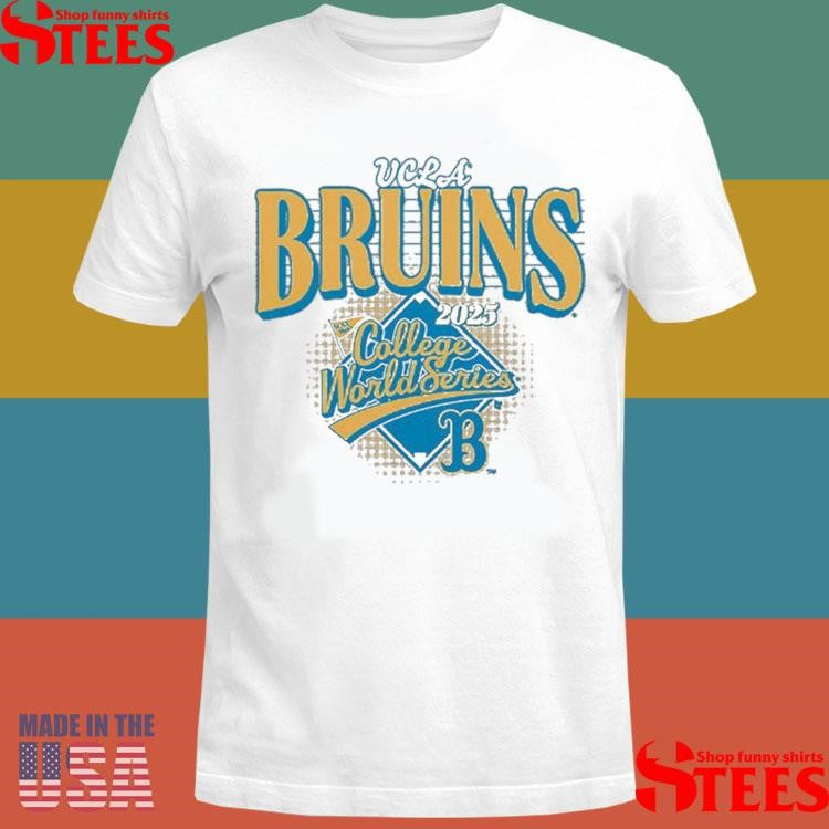 Ucla Bruins Baseball 2025 College World Series T-shirt