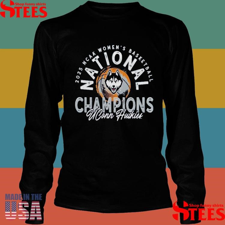 Uconn Huskies 2025 Ncaa Women’s Basketball National Champions Comfort Colors Distressed Shirts