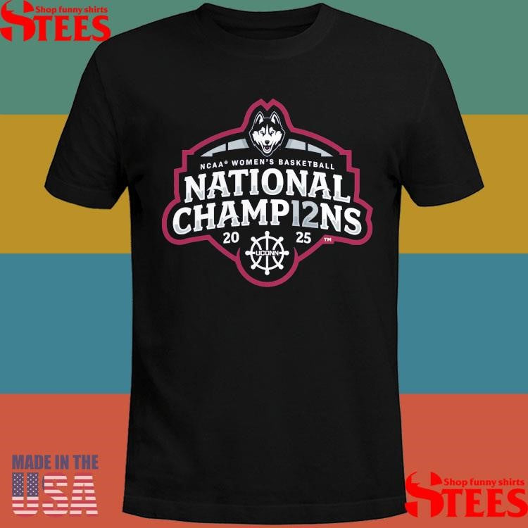 Uconn Huskies 2025 Ncaa Women’s Basketball National Champions Offensive Rebound Shirts