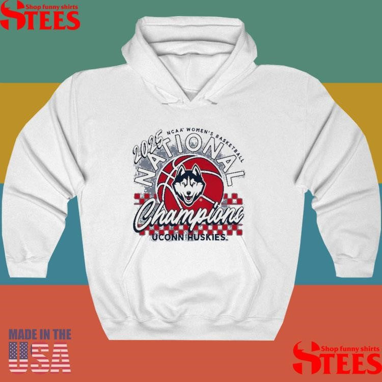 Uconn Huskies 2025 Ncaa Women’s Basketball National Champions Shirts