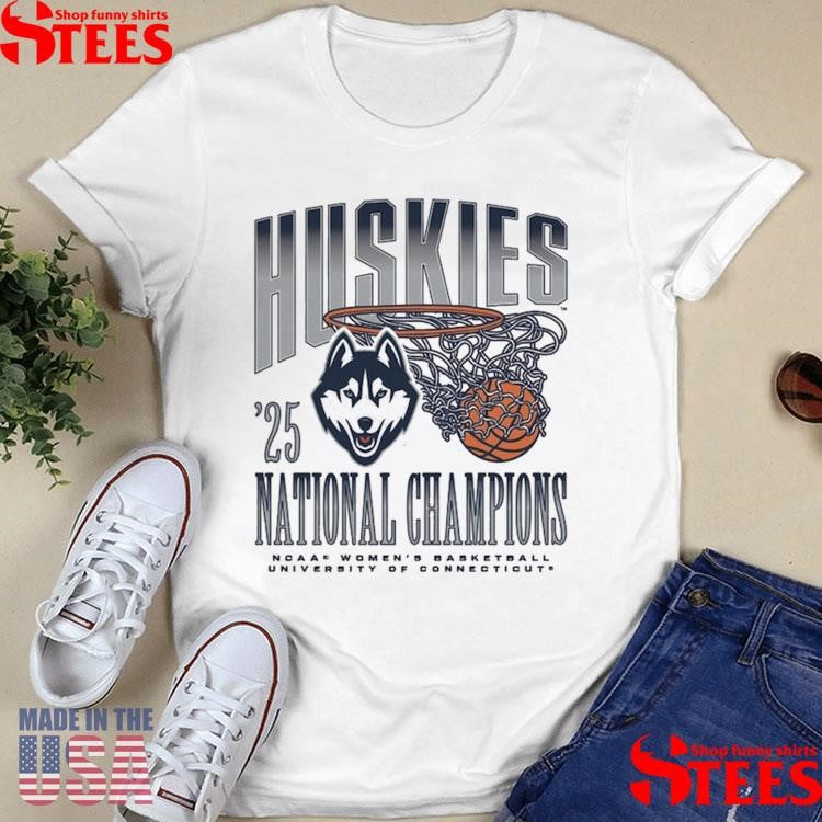 Uconn Huskies Homefield 2025 Ncaa Women’s Basketball National Champions Shirts