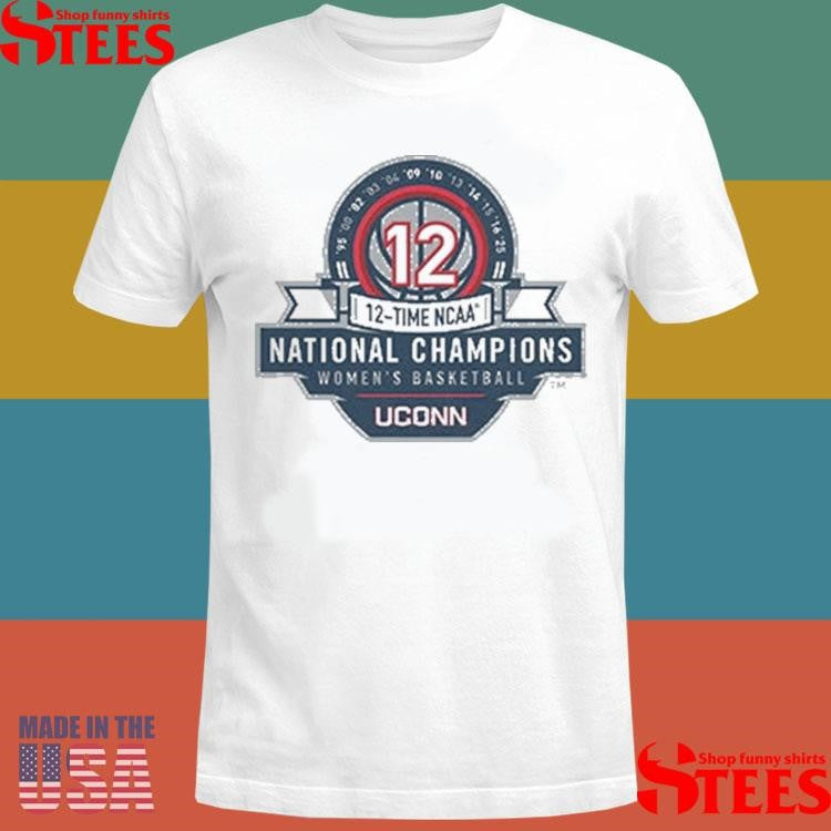 Uconn Women’s Basketball 12x Ncaa Champions Logo Shirts