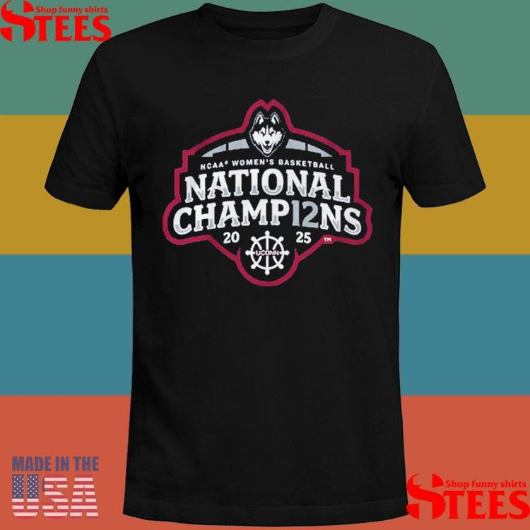 Uconn Women’s Basketball 2025 Ncaa Champions Logo Shirts