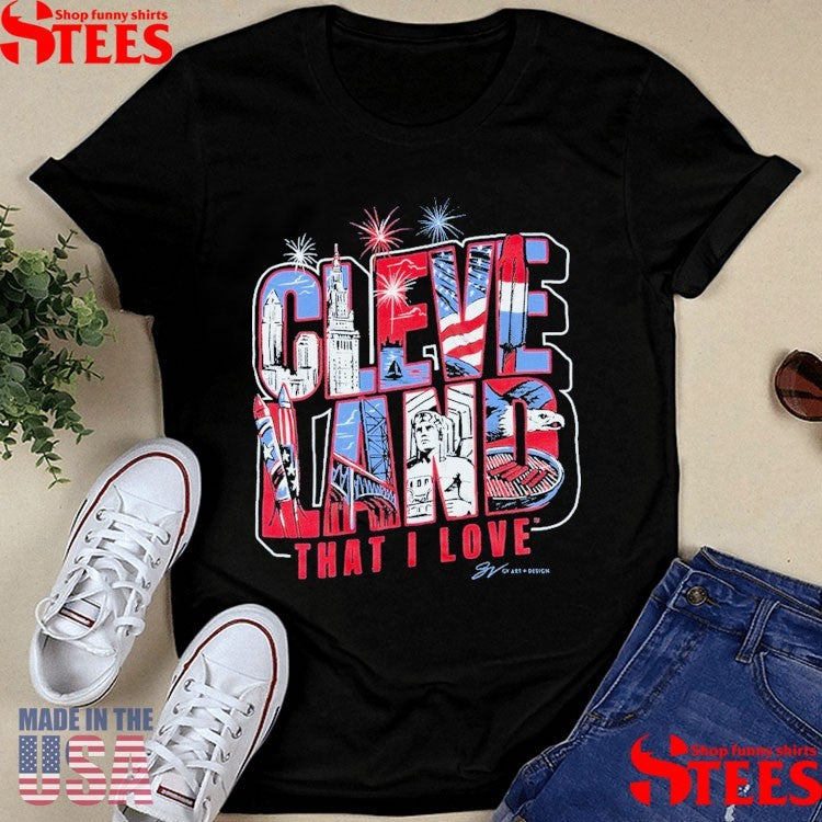Usa In The Cleveland That I Love T-shirt